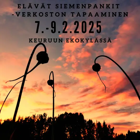 Elävät siemenpankit -tapaaminen Keuruulla 7.-9.2.2025
